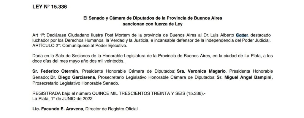Ley Nº 15.336, que declara Ciudadano Ilustre Post Mortem bonaerense al Dr. Luis Alberto Cotter.