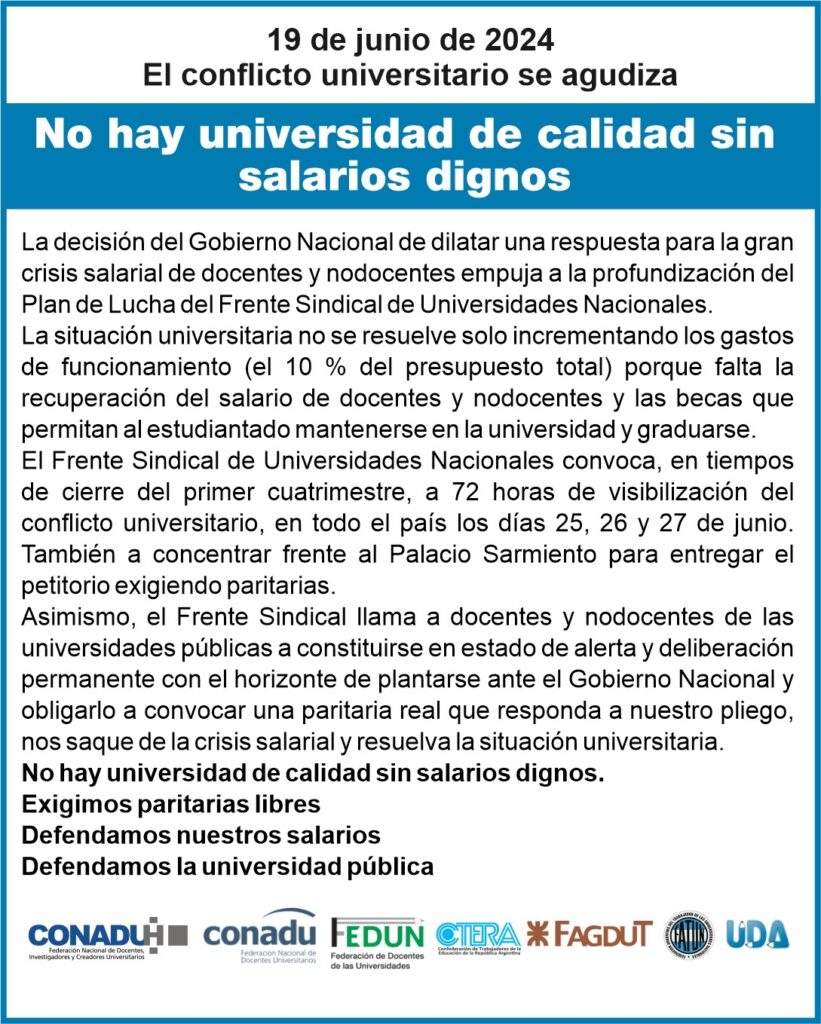 El Frente Sindical de las Universidades Nacionales canceló el paro de 72 horas previsto para la semana que viene. 